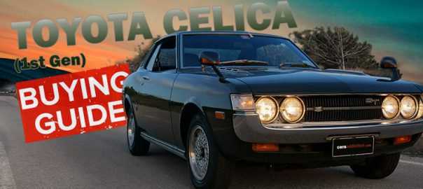 Toyota Celica 1st Generation Buying Guide